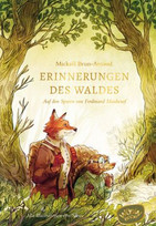 Erinnerungen des Waldes
