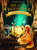 Der letzte Feuerfalke (13) und das magische Ei