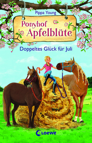 Ponyhof Apfelblüte - 21. Doppeltes Glück für Juli