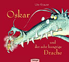 Oskar und der sehr hungrige Drache