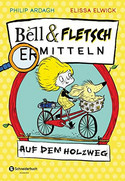 Bell & Fletsch ermitteln - Auf dem Holzweg