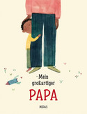 Mein großartiger Papa