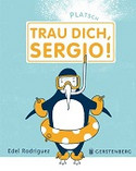 Trau dich Sergio!