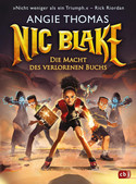 Nic Blake - 2. Die Macht des verlorenen Buchs