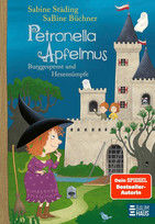Petronella Apfelmus - 11. Burggespenst und Hexensümpfe