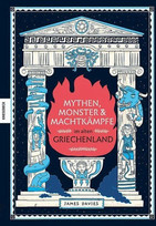 Mythen, Monster und Machtkämpfe im alten Griechenland