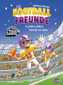 Die Football-Freunde (3) - In jedem Rebel steckt ein Star