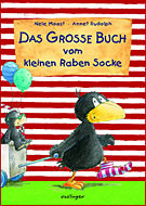 Das große Buch vom kleinen Raben Socke