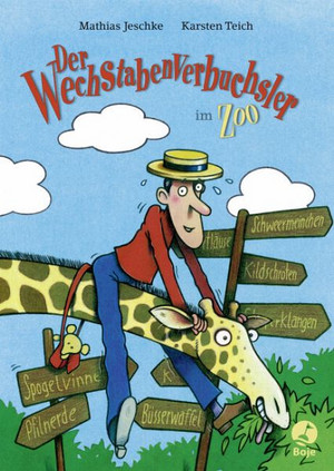 Der Wechstabenverbuchsler im Zoo