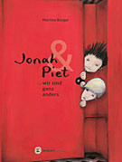 Jonah und Piet ...wir sind ganz anders