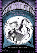 Amalia von Flatter - Wer hat Angst vor Einhörnern?