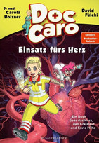 Doc Caro - Einsatz fürs Herz