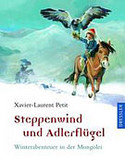 Steppenwind und Adlerflügel