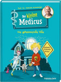 Der kleine Medicus: Die geheimnisvolle Villa