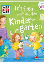 WAS IST WAS - Ich freu mich auf den Kindergarten!