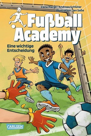 Fußball Academy: Eine wichtige Entscheidung