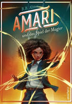 Amari und das Spiel der Magier