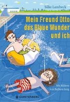 Mein Freund Otto, das Blaue Wunder und ich