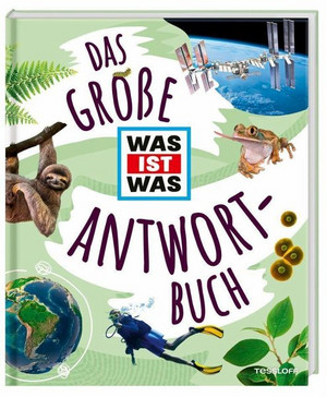 Das große WAS IST WAS Antwortbuch