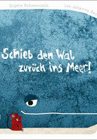 Schieb den Wal zurück ins Meer!