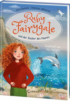 Ruby Fairygale und der Zauber des Meeres