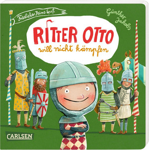 Ritter Otto will nicht kämpfen