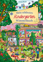 Mein schönstes Kindergarten-Wimmelbuch