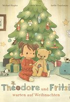 Theodore und Fritzi warten auf Weihnachten
