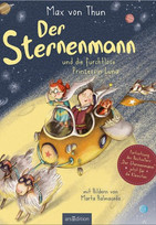 Der Sternenmann und die furchtlose Prinzessin Luna