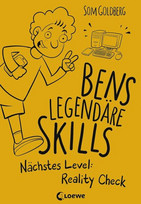 Bens legendäre Skills - Nächstes Level: Reality Check