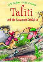 Tafiti (13) und die Savannen-Detektive