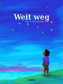 Weit weg