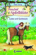 Ponyhof Apfelblüte - 3. Lotte und Goldstück