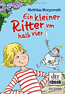 Ein kleiner Ritter um halb vier
