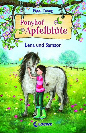 Ponyhof Apfelblüte - 1. Lena und Samson