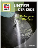 WAS IST WAS - Unter der Erde