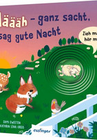 Zieh mal, hör mal: Määäh - ganz sacht, sag gute Nacht