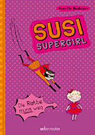 Susi Supergirl - Die Ratte muss weg