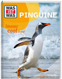WAS IST WAS - Pinguine: Immer cool drauf