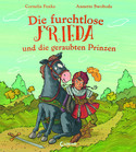 Die furchtlose Frieda und die geraubten Prinzen