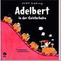 Adelbert in der Geisterbahn