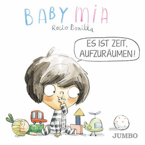 Babymia - Es ist Zeit, aufzuräumen!