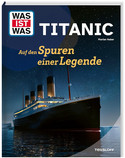 WAS IST WAS Titanic