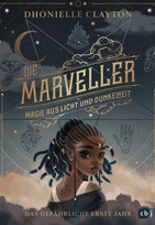 Die Marveller - Das gefährliche erste Jahr