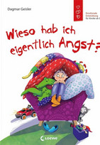 Wieso hab ich eigentlich Angst?