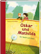 Oskar und Mathilda - Ein Stiefel voll Glück