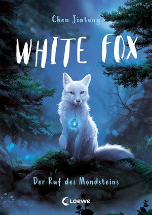 White Fox - Der Ruf des Mondsteins