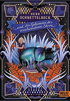 Herr Schnettelbeck und das Geheimnis der verschwundenen Sterne
