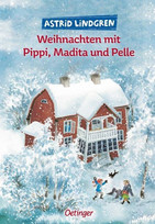 Weihnachten mit Pippi, Madita und Pelle