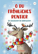 O du fröhliches Rentier